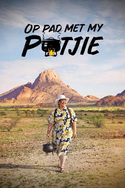Op Pad Met My Potjie