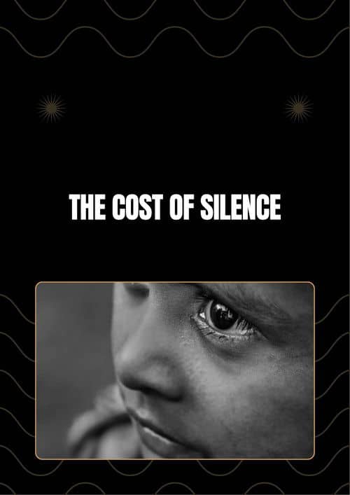 The Cost Of Silence