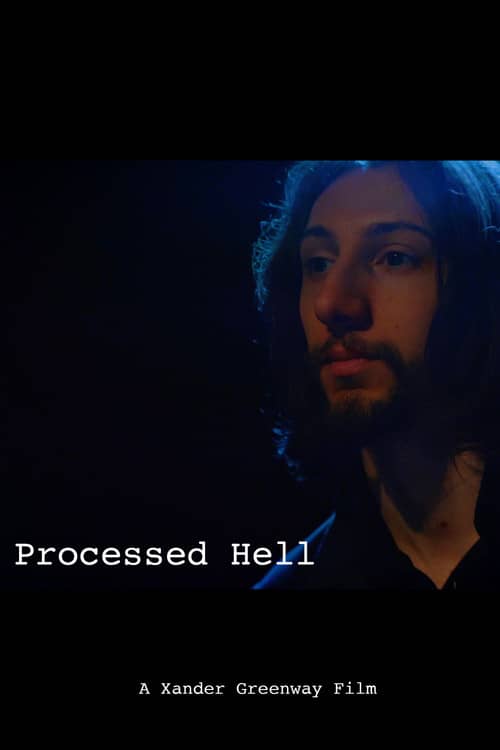 Processed Hell
