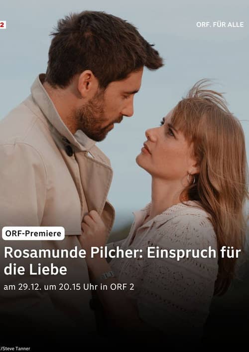 Rosamunde Pilcher: Einspruch für die Liebe