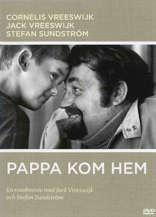 Pappa kom hem