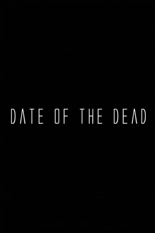 Date of the Dead