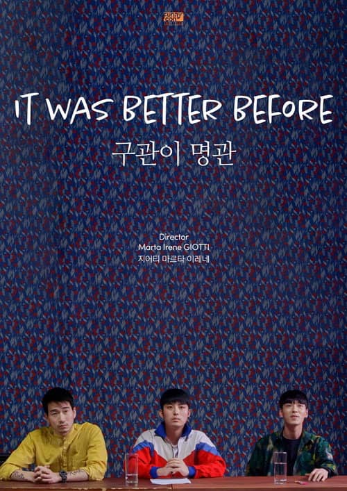 It Was Better Before