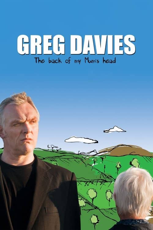 Greg Davies: The Back of My Mum's Head