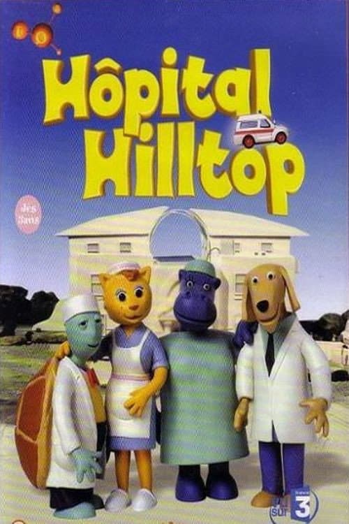 Hilltop Hospital Season 1 poster