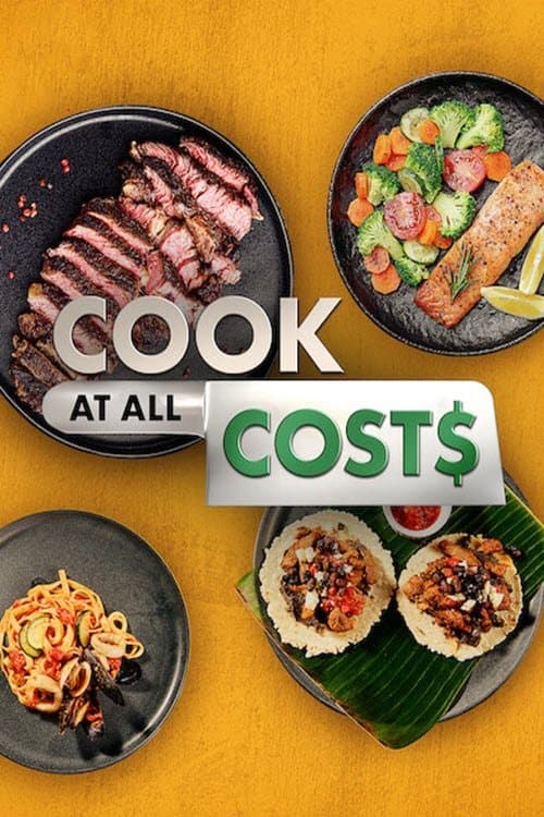 Cook at all Costs Season 1 poster
