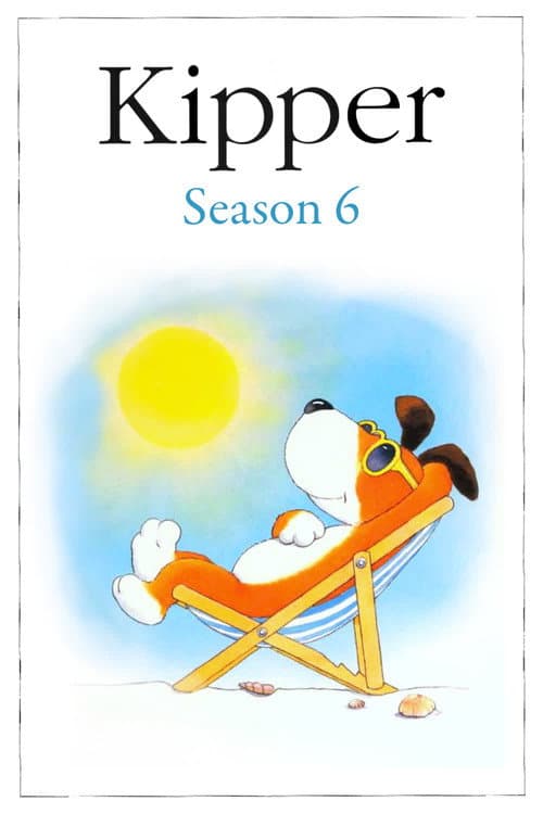 Kipper Season 6 poster