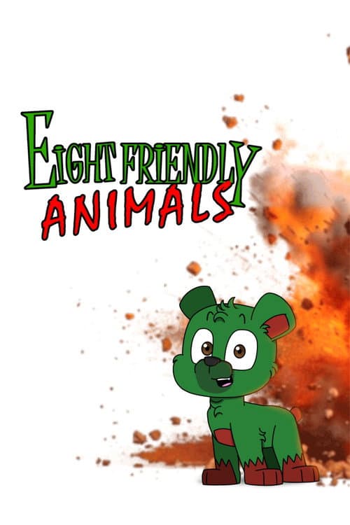 Eight Friendly Animals! Season 1 poster