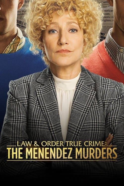 Law & Order True Crime The Menendez Murders poster