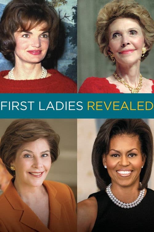 First Ladies Revealed Season 1 poster