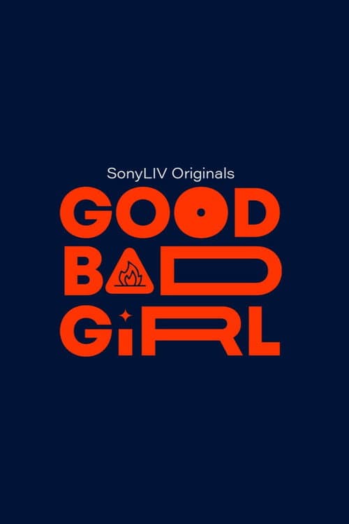 Good Bad Girl Season 1 poster