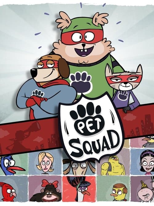 Pet Squad Season 1 poster