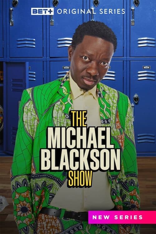 The Michael Blackson Show Season 1 poster