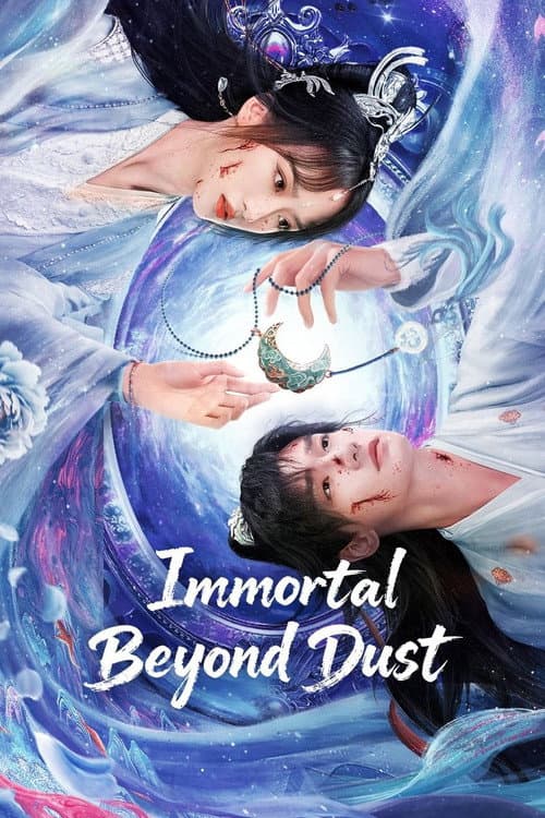 Immortal Beyond Dust Season 1 poster