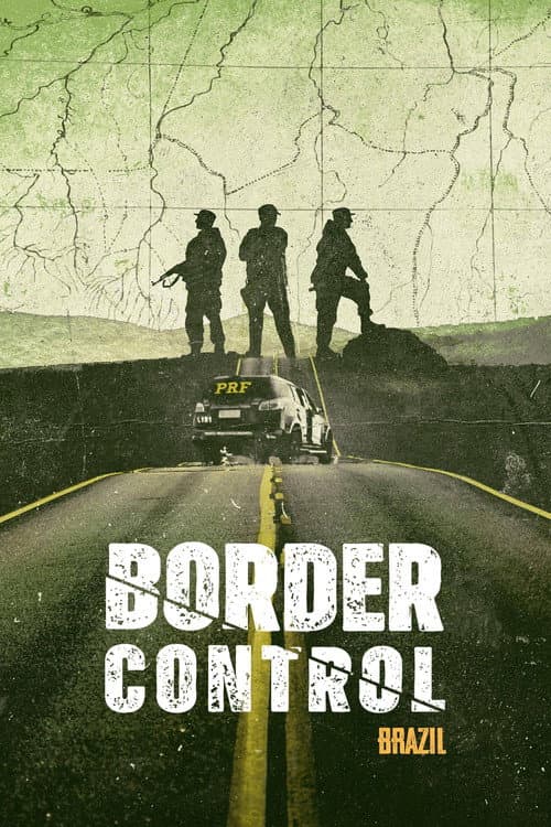 Border Control: Brazil Season 2 poster