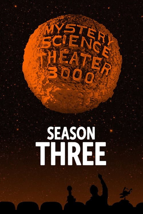 Mystery Science Theater 3000 Season 3 poster