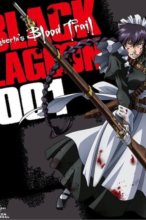 Black Lagoon: Roberta's Blood Trail Season 1 poster