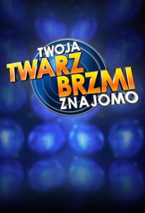 Twoja twarz brzmi znajomo Season 2 poster