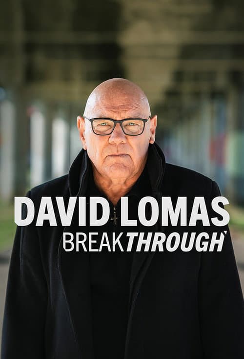 David Lomas: Breakthrough Season 1 poster