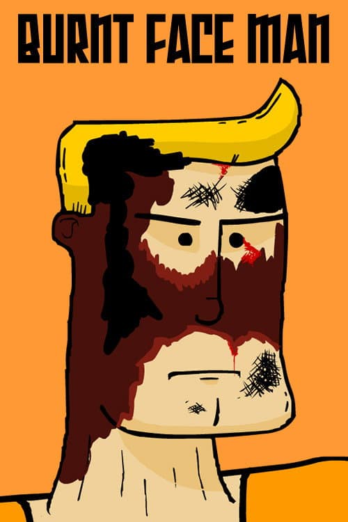 Burnt Face Man Season 1 poster
