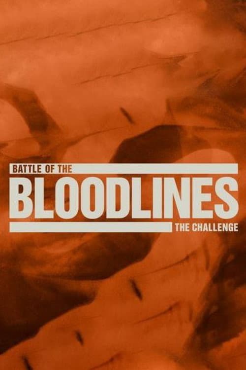 The Challenge Battle of the Bloodlines poster