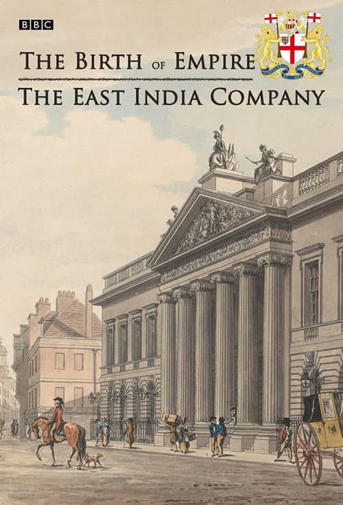 The Birth of Empire: The East India Company Miniseries poster