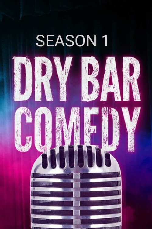 Dry Bar Comedy Season 1 poster
