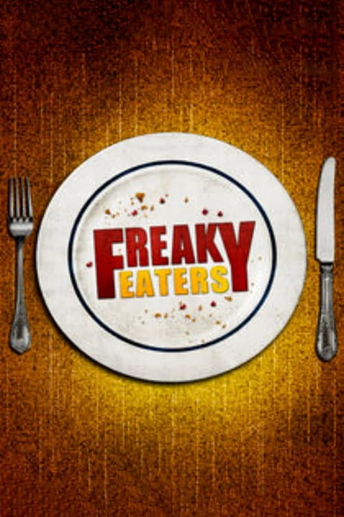 Freaky Eaters Season 2 poster
