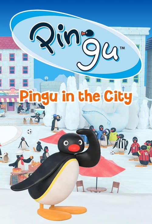 Pingu in the City Season 1 poster