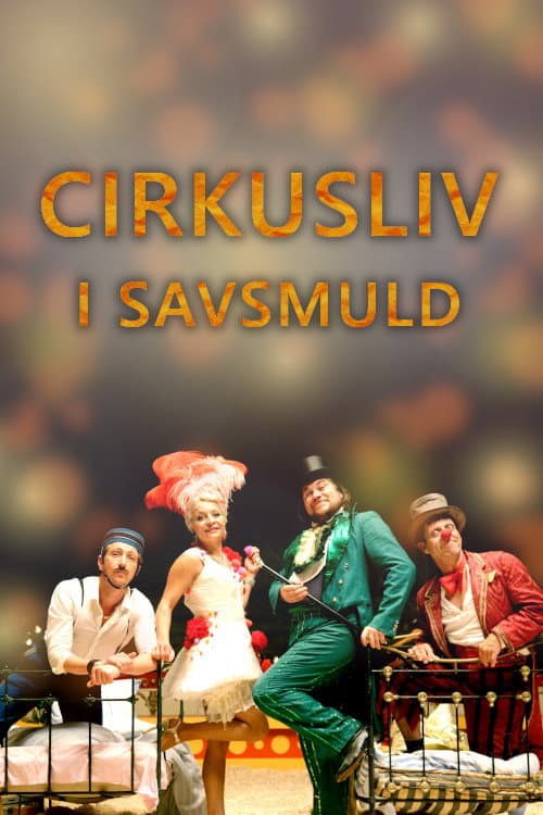 Cirkusliv i savsmuld Season 1 poster