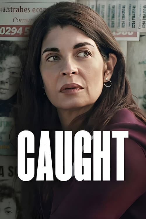Caught Limited Series poster