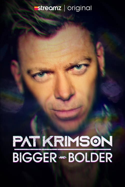Pat Krimson: Bigger and Bolder Season 1 poster
