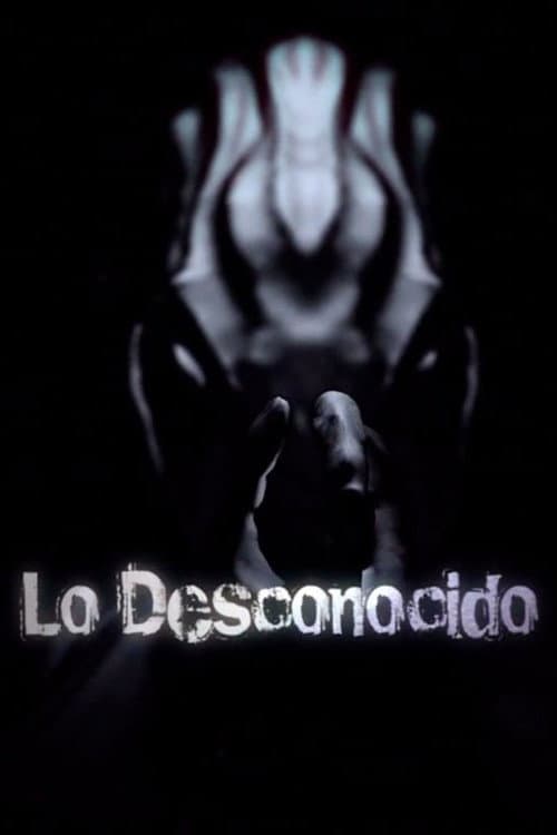 Lo Desconocido Season 1 poster