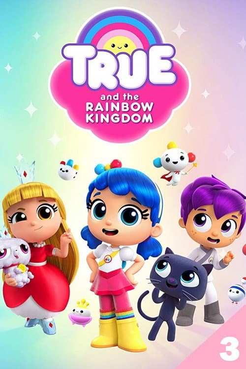 True and the Rainbow Kingdom Mushroom Town poster