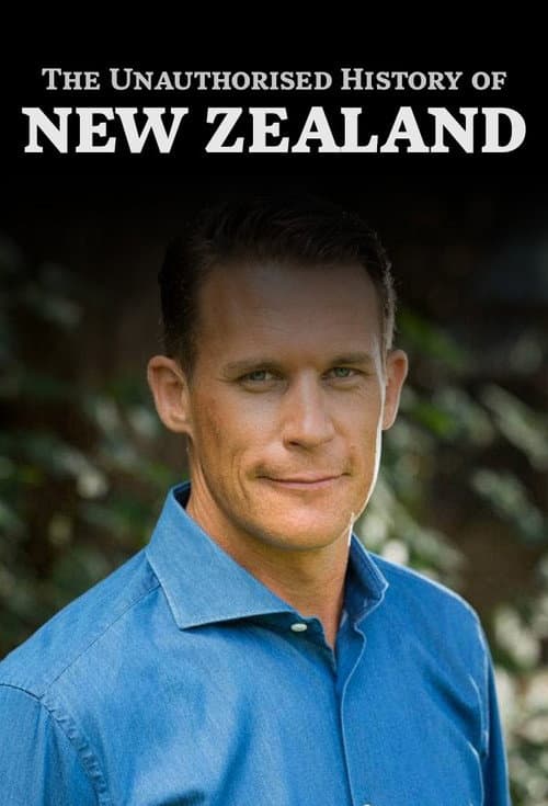 The Unauthorised History of New Zealand Season 2 poster