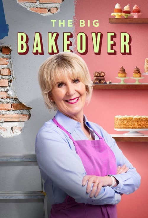 The Big Bakeover Season 1 poster