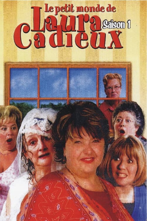 Le petit monde de Laura Cadieux Season 1 poster
