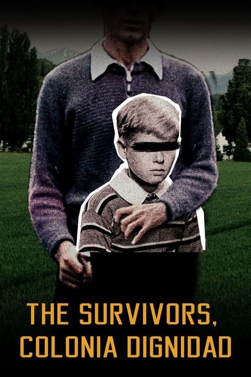 The Survivors: Colonia Dignidad Season 1 poster