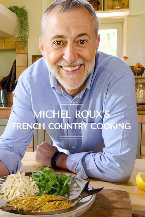 Michel Roux's French Country Cooking Season 2 poster
