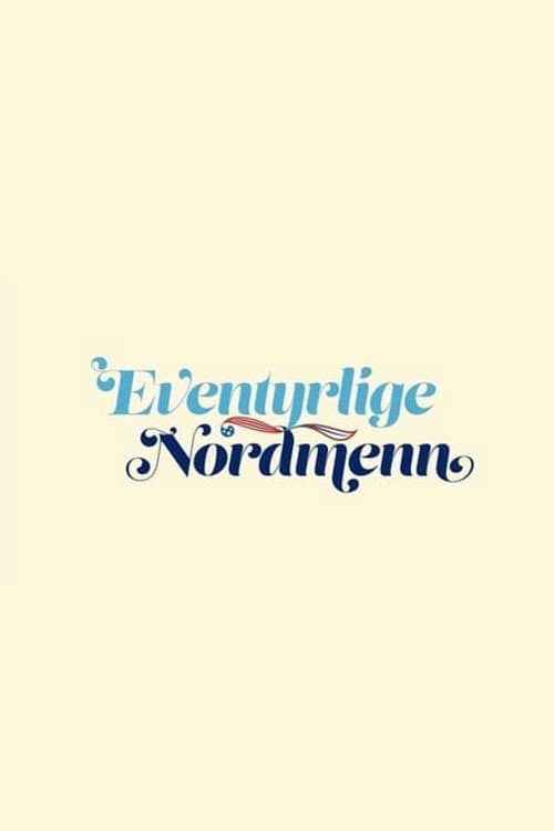 Eventyrlige Nordmenn Season 4 poster