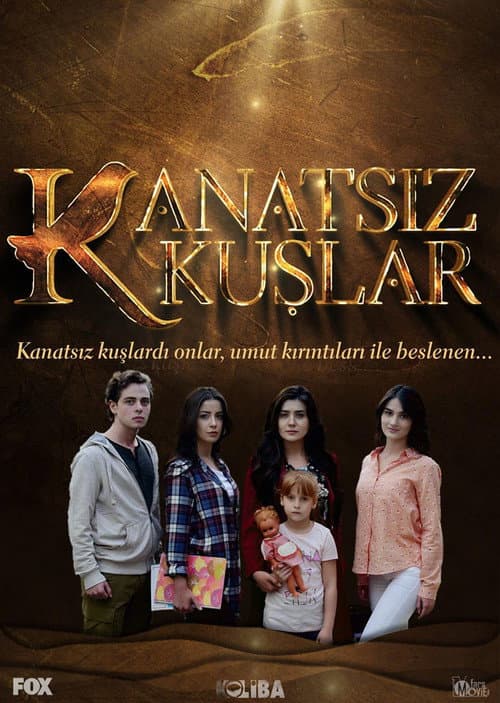 Kanatsız Kuşlar Season 1 poster