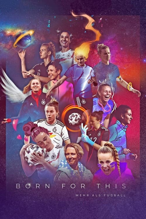 Born For This - Mehr als Fussball Season 2 poster
