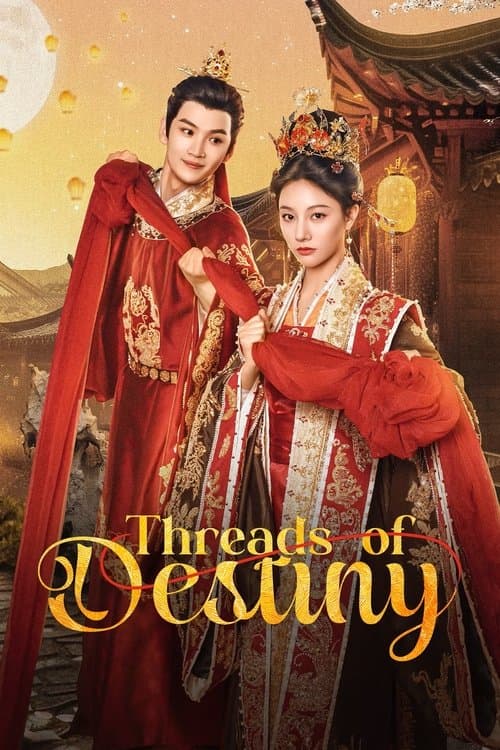 Threads of Destiny Season 1 poster