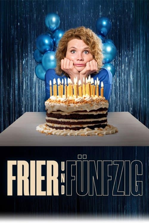 Frier und Fünfzig - Am Ende meiner Tage Season 1 poster