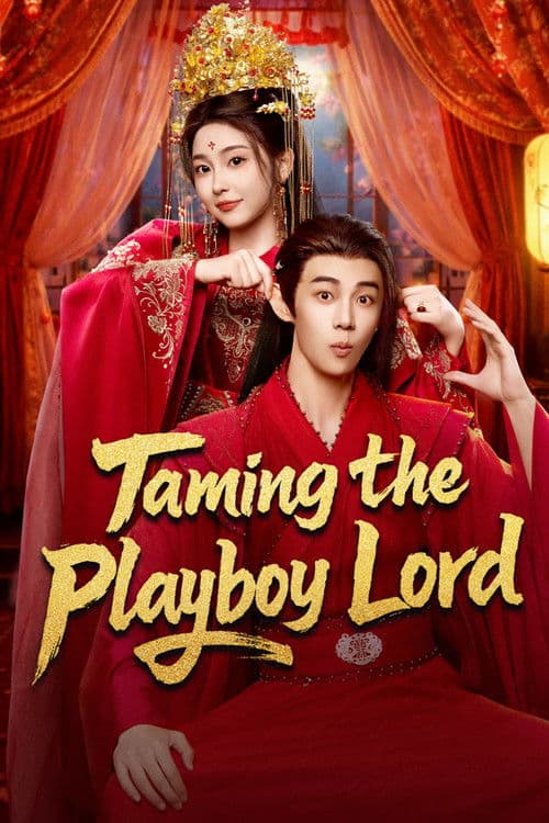 Taming the Playboy Lord Season 1 poster