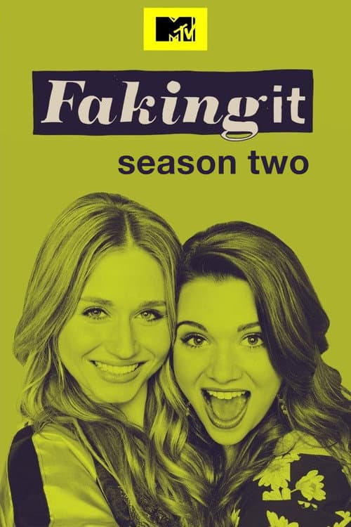 Faking It Season 2 poster
