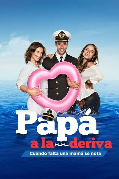 Papá a la deriva Season 1 poster