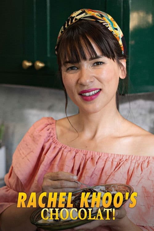 Rachel Khoo's Chocolate Season 1 poster
