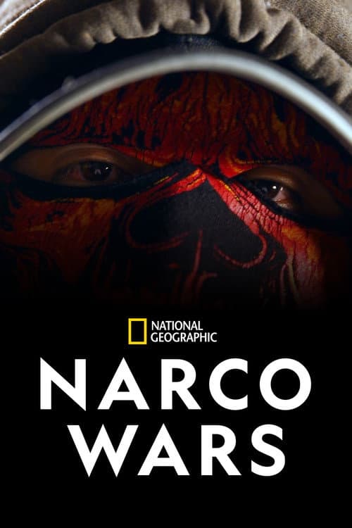 Narco Wars Season 1 poster