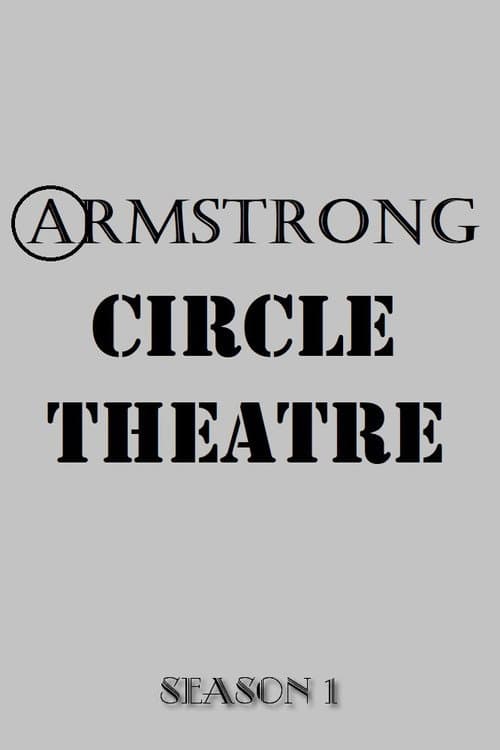 Armstrong Circle Theatre Season 1 poster